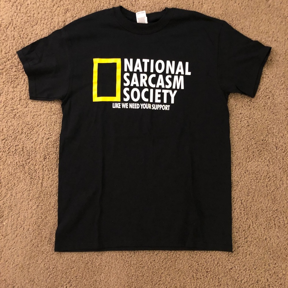 National Sarcasm Society - Size M